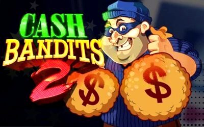 Cash Bandits Slot