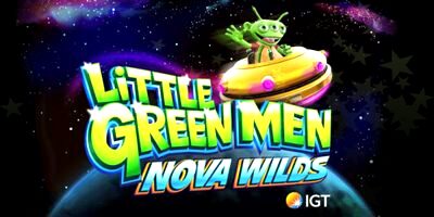 Little Green Men Nova Wilds Slot