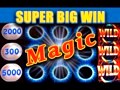 Magic! **super Big Win** - All Magical Slot